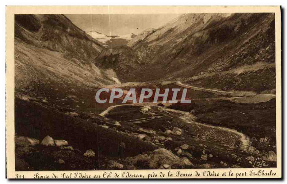Route du Val d'Isère au Col de l'Iséran, près de la Source de l'Isère et le pont St-Charles — Cie des Arts Photomécaniques - Strasbourg-Schiltigheim, n°311
