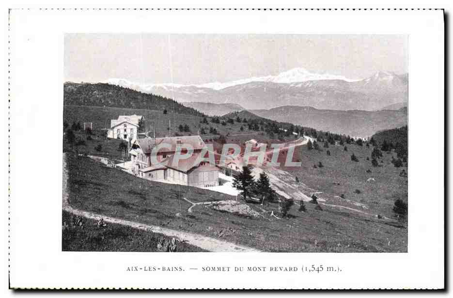 Aix-les-Bains — Sommet du Mont Revard (1,545 m.)