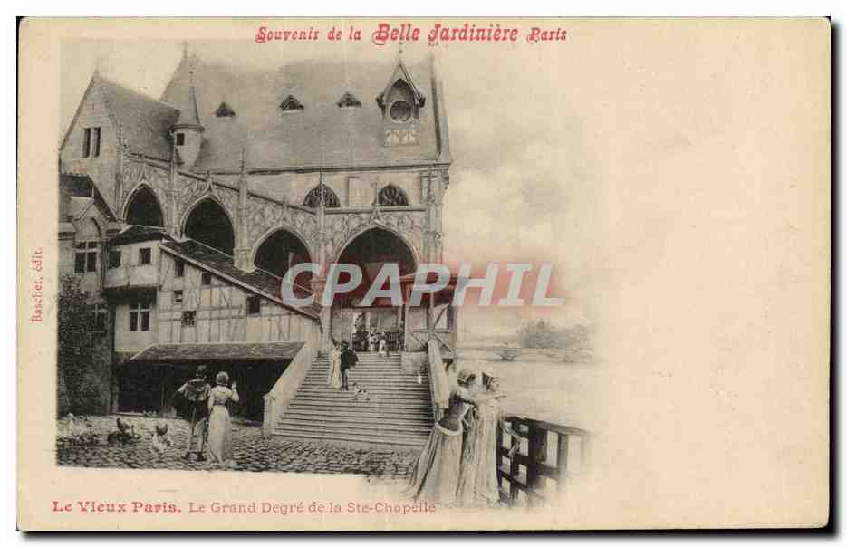 CPA Le vieux Paris Le grand degre de la Sainte Chapelle Belle Jardiniere 