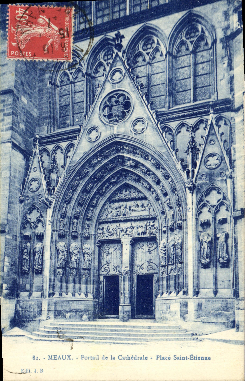 CPA Meaux Portail de la Cathedrale Place Saint Etienne