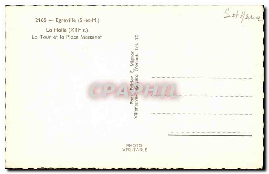 CPM Egreville La Halle La Tour et la Place Massenet — Rückseite