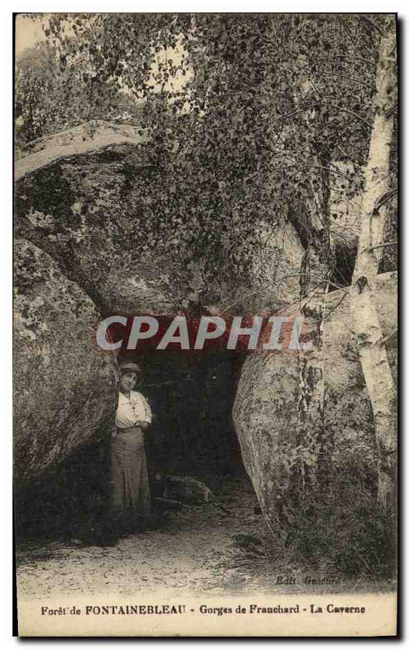 Foresta di FONTAINEBLEAU - Gorges di Franchard - La Caverna — Editore: Balti Gouverne