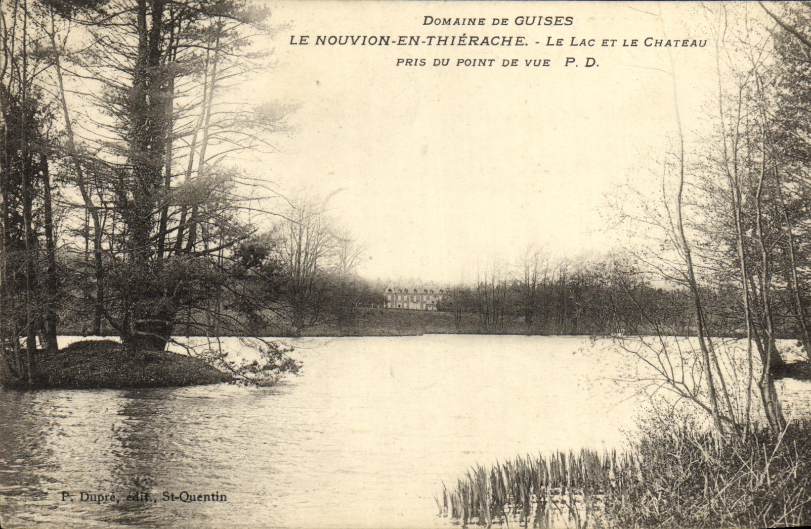 Le Nouvion-en-Thiérache — Le Lac et le Château — P. Dupré, St-Quentin