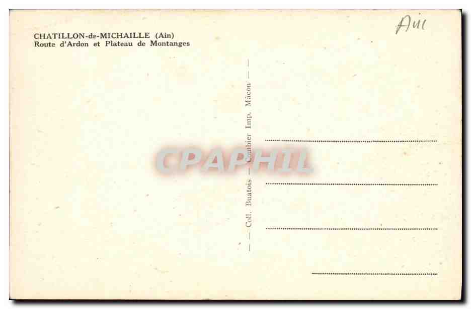 CPA Chatillon de Michaille Route d Ardon et Plateau de Montanges — Rückseite