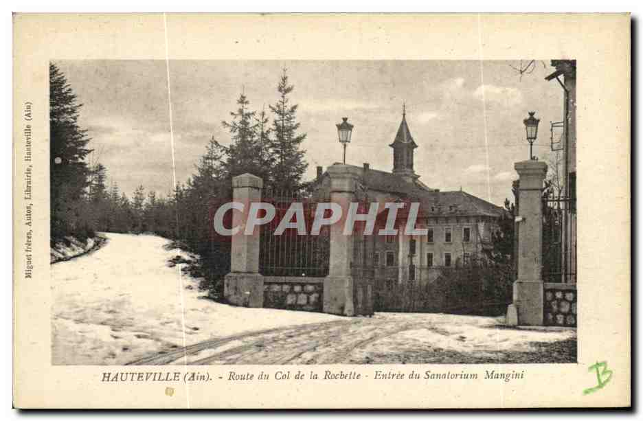 Hauteville (Ain) - Route du Col de la Rochette - Entrée du Sanatorium Mangini