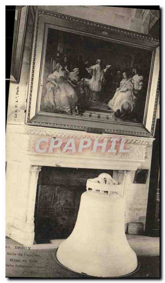 Dreux — Salle de l'ancien Hôtel de Ville — CPAPHIL