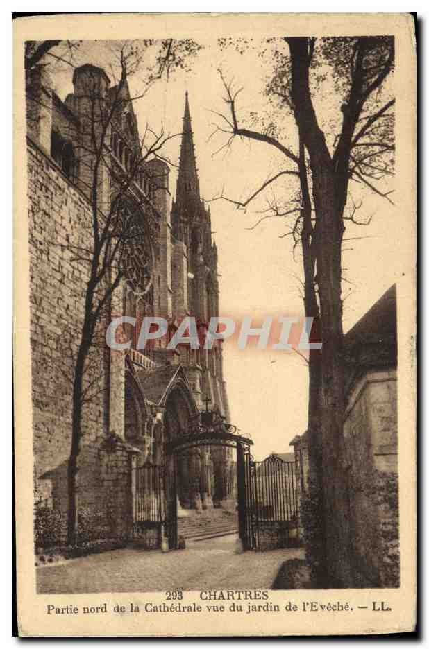 Chartres — Partie nord de la Cathédrale vue du jardin de l'Évêché — LL. n° 293