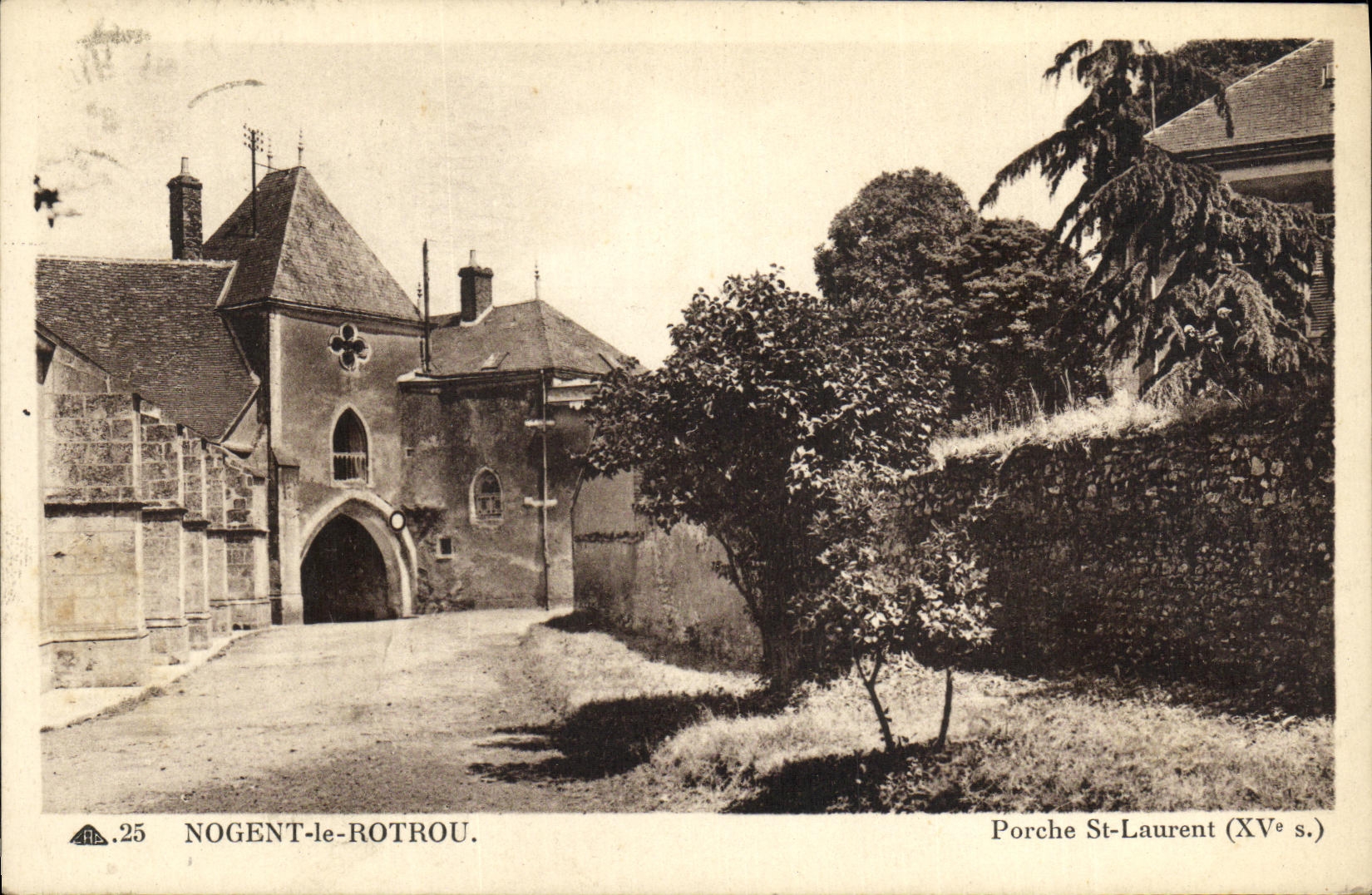 Nogent-le-Rotrou — Porche Saint-Laurent (XVe s.) — Cie des Arts Photomécaniques Schiltigheim