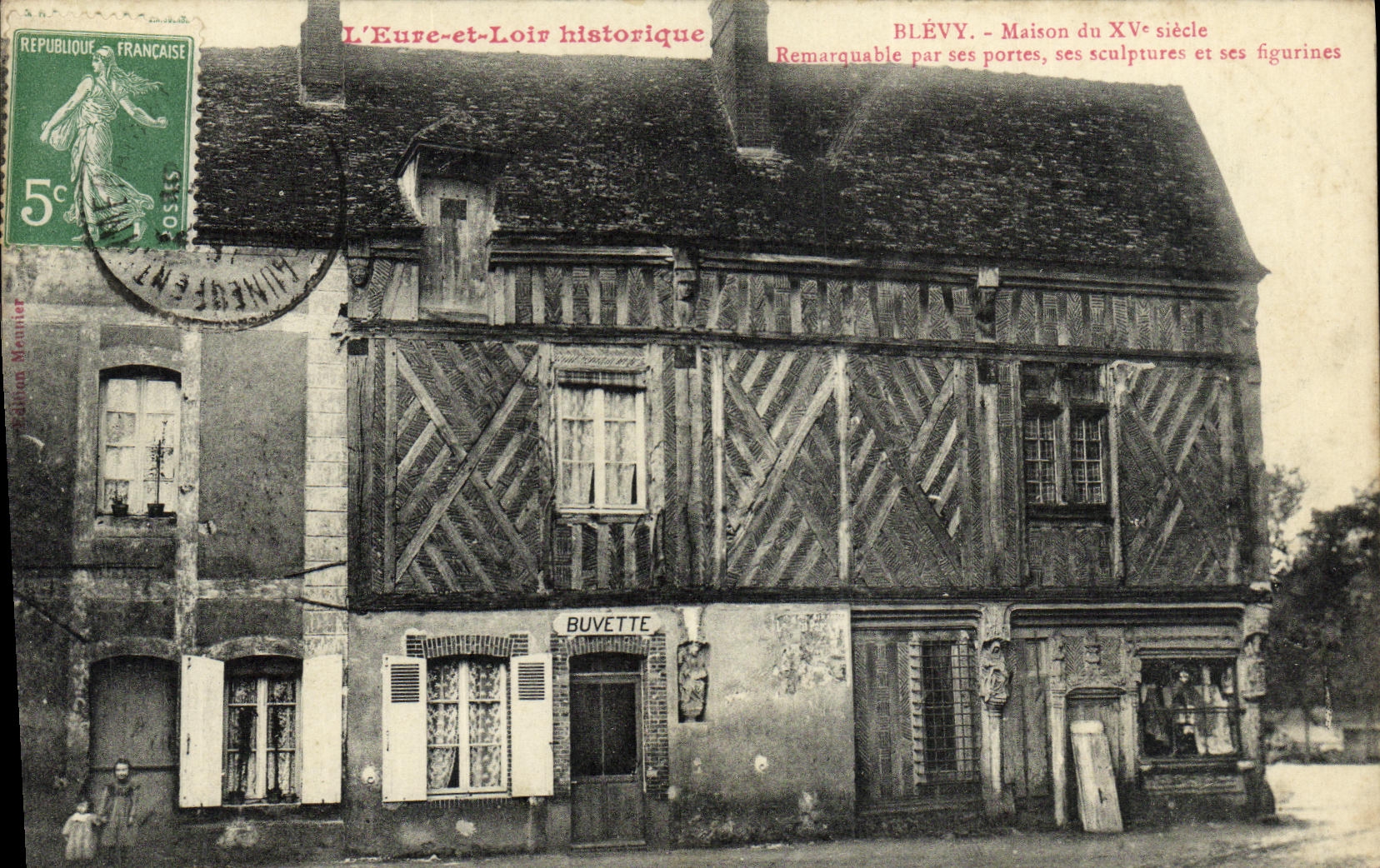 CPA L Eure et Loir historique Blevy Maison XV e siecle Buvette 