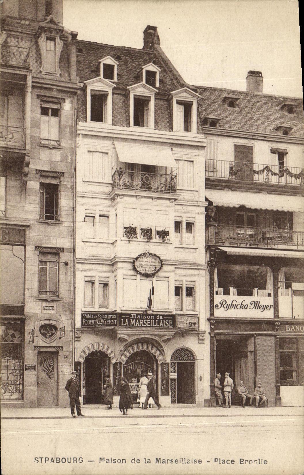 Strasbourg — Maison de la Marseillaise — Place Broglie