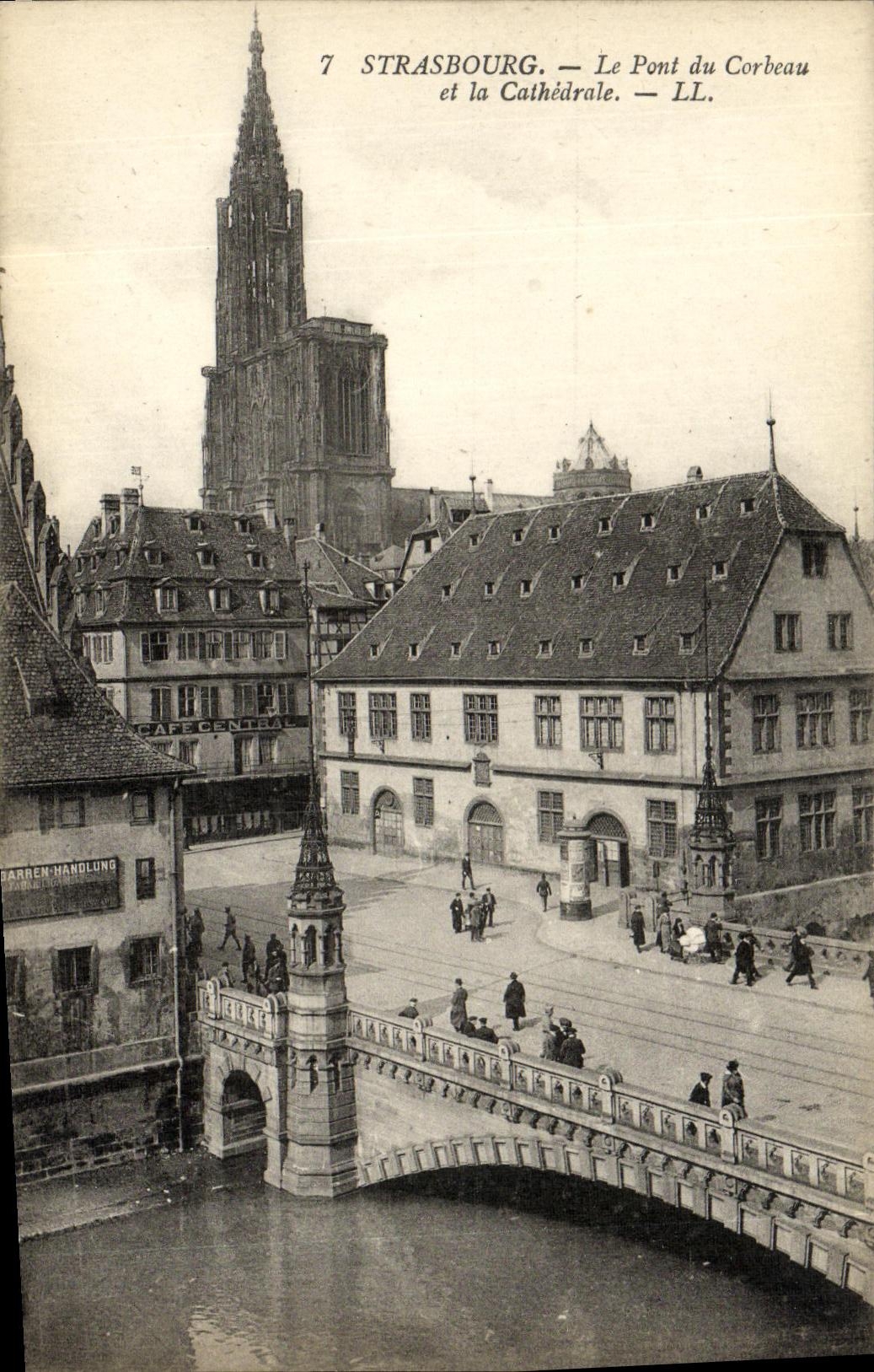 CPA Strasbourg Le Pont du Corbeau et la Cathedrale