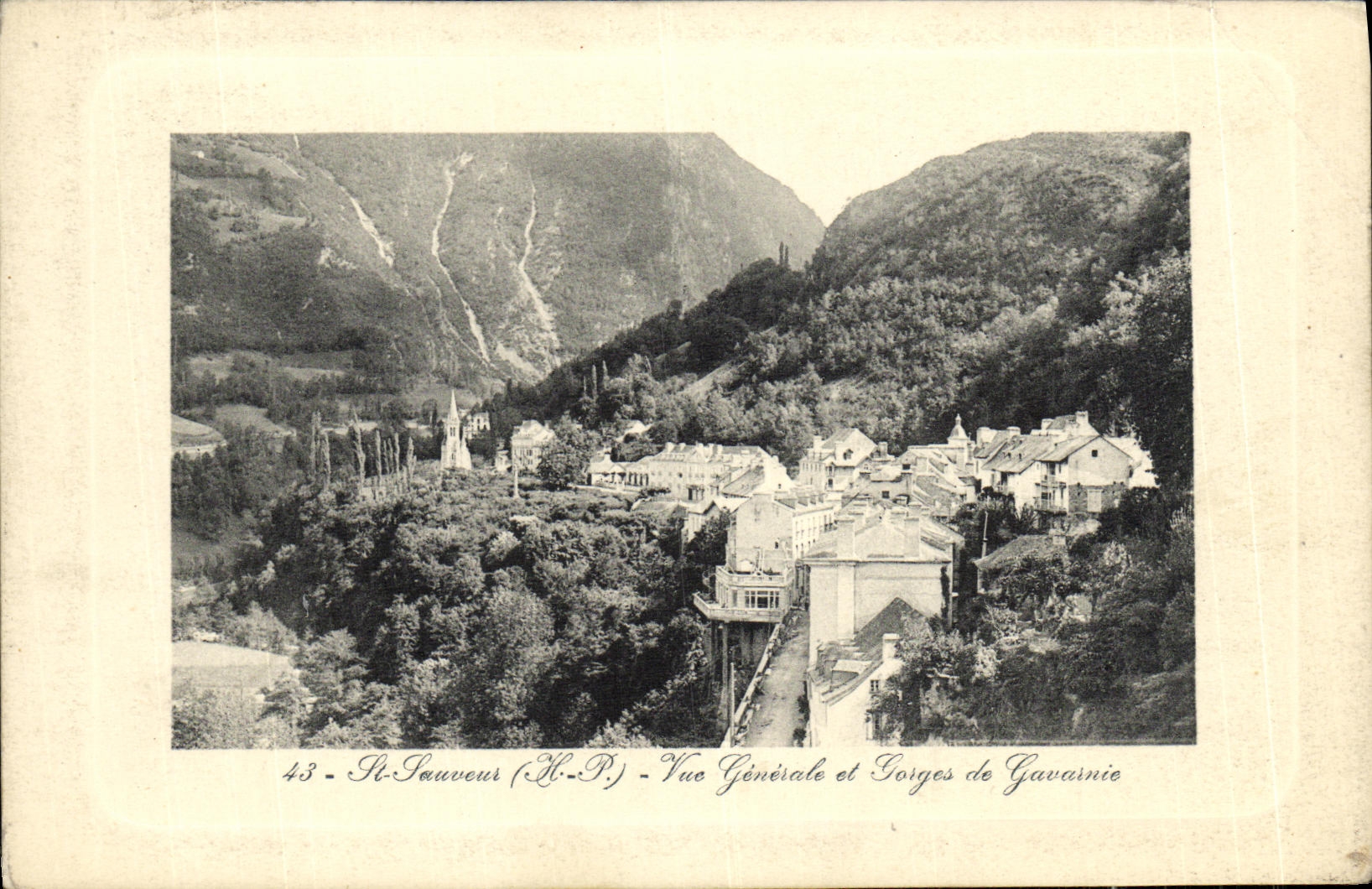 St-Sauveur (H.-P.) — Vue Générale et Gorges de Gavarnie — n°43
