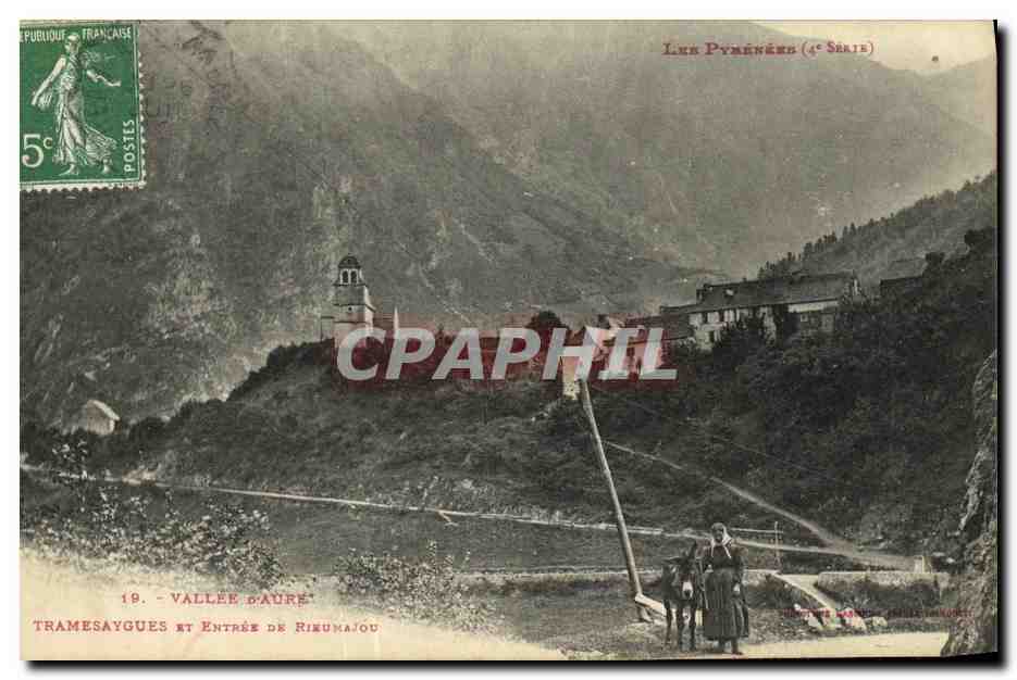 Tramesaygues et Entrée de Rixumajou — Vallée d'Aure — Publ. Française (4e Série)