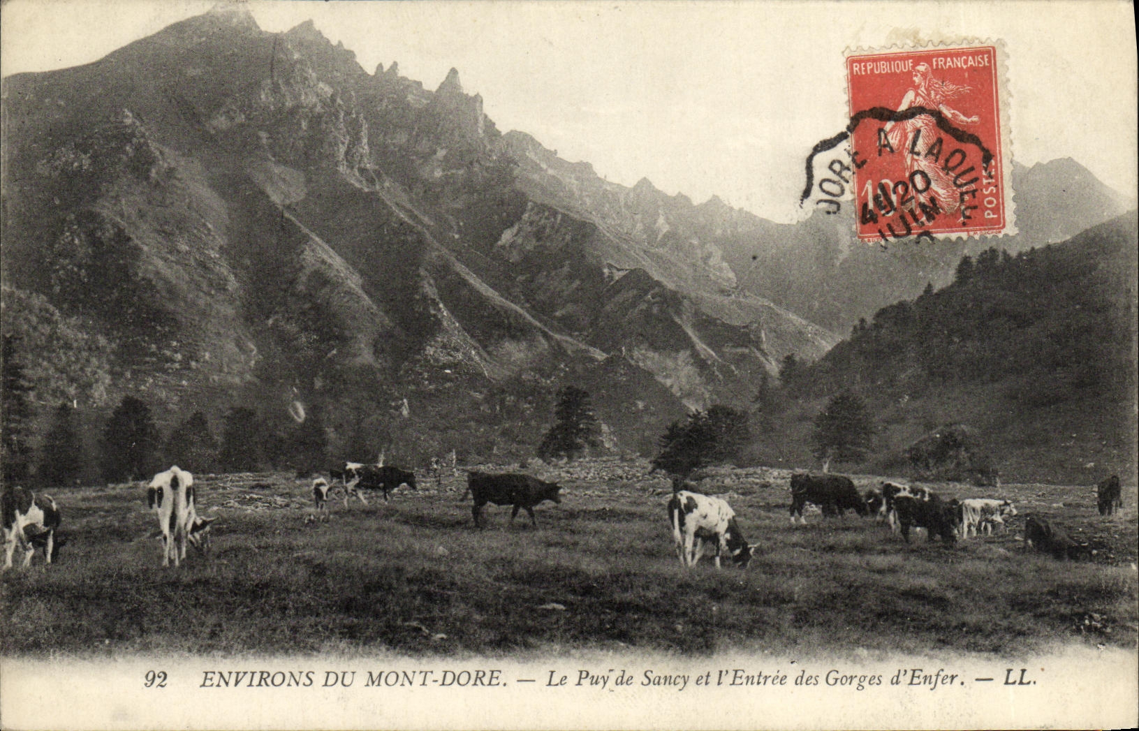 Environs du Mont-Dore — Le Puy de Sancy et l'Entrée des Gorges d'Enfer — LL.