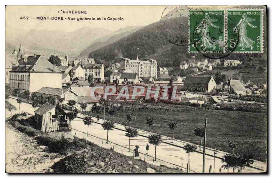 CPA Le Mont Dore Vue Generale et le Capucin