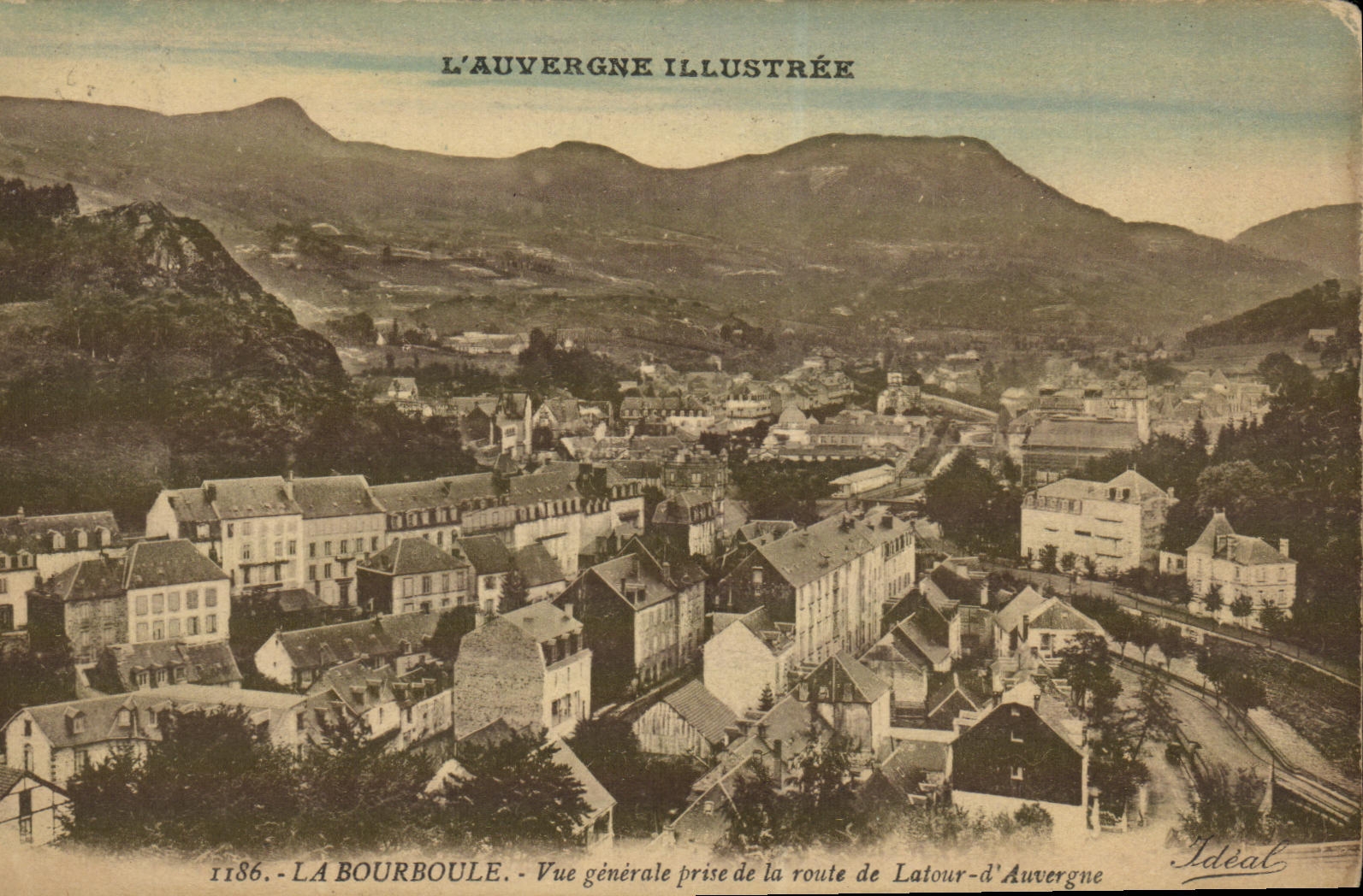 La Bourboule — Vue générale prise de la route de Latour-d'Auvergne — L'Auvergne Illustrée, n° 1186