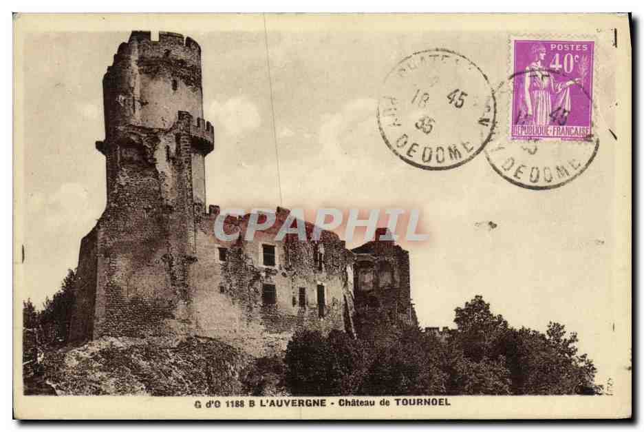 Château de Tournoël — Auvergne — éditeur G d'O 1188 B