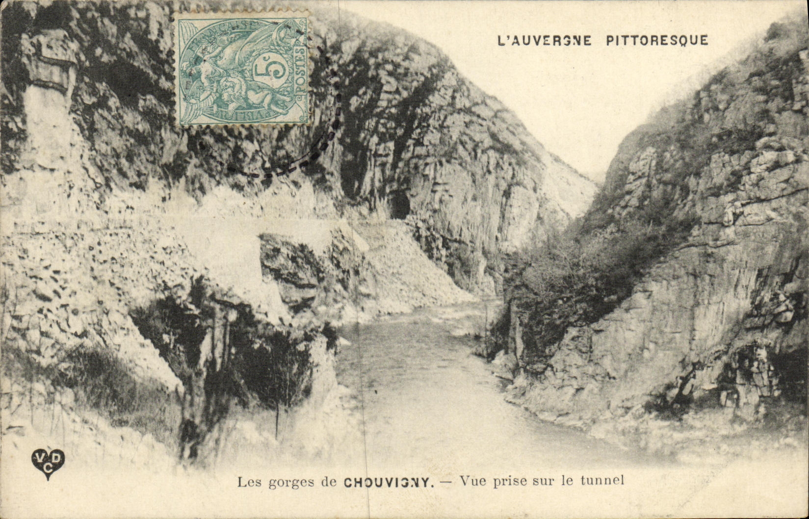 Les gorges de Chouviigny — Vue prise sur le tunnel — V.D.C. éditeur