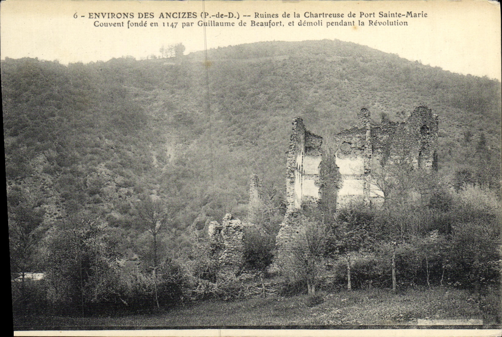 CPA L Auvergne Environs Des Ancizes Ruines de la Chartreuse de Port Saint Marie Couvent