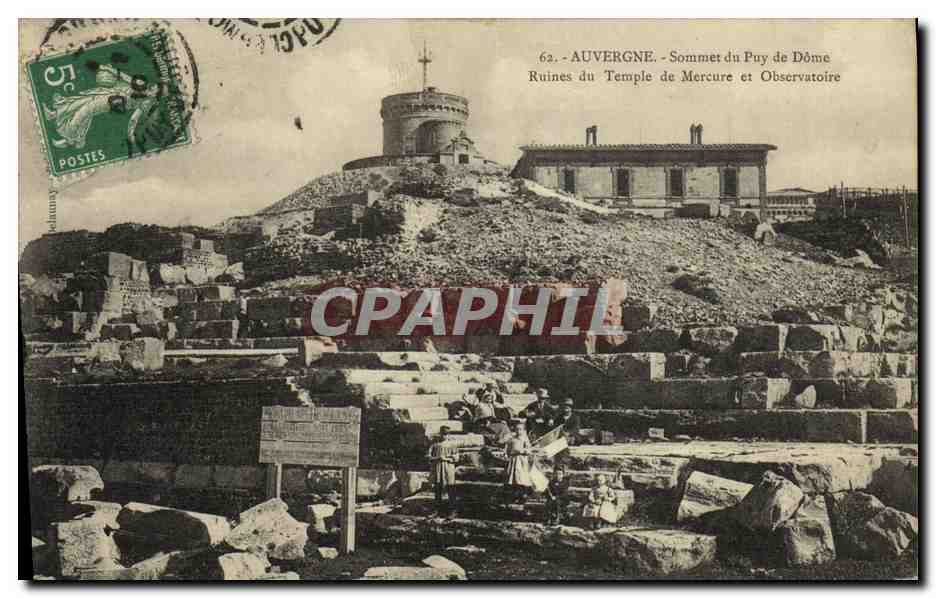 Auvergne - Sommet du Puy de Dôme - Ruines du Temple de Mercure et Observatoire