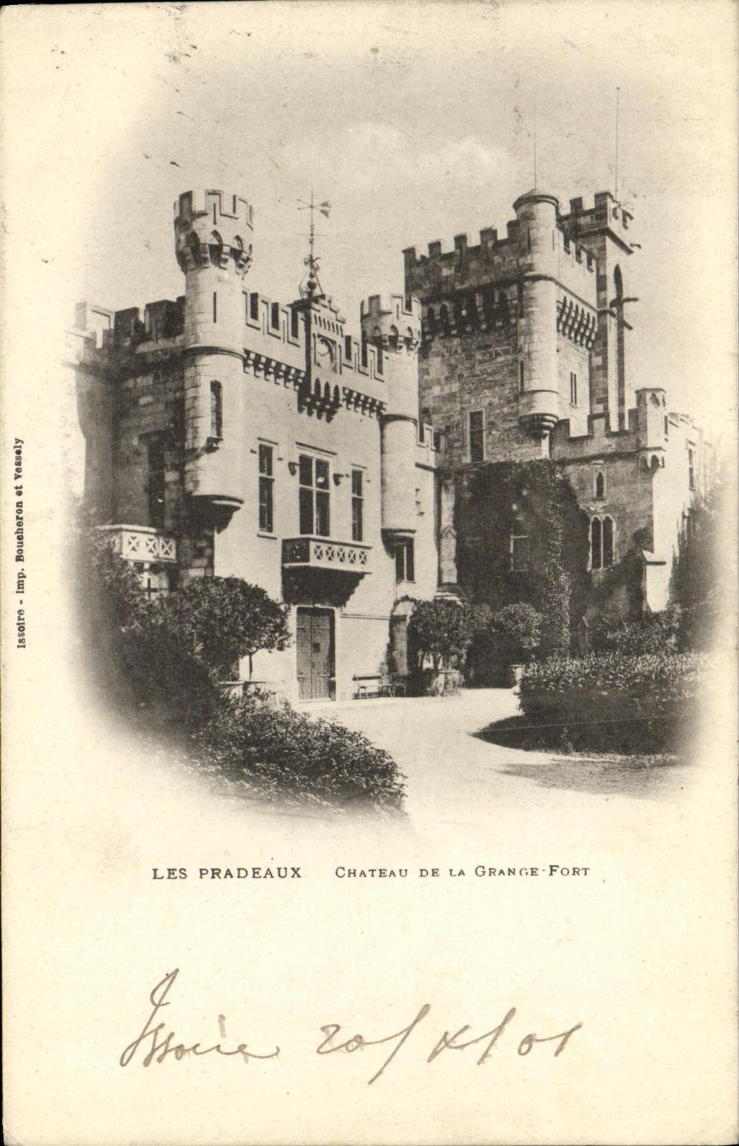 Les Pradeaux — Château de la Grange-Fort — Issoire, imp. Boucheron et Yesséy