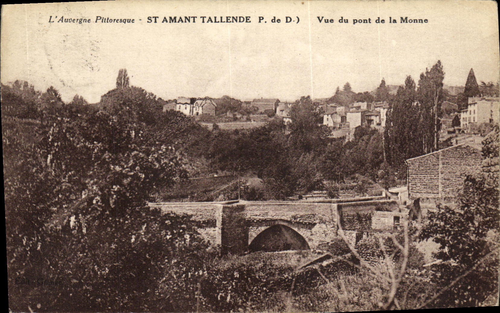 CPA L Auvergne St Amant Tallende Vue du Pont de la Monne