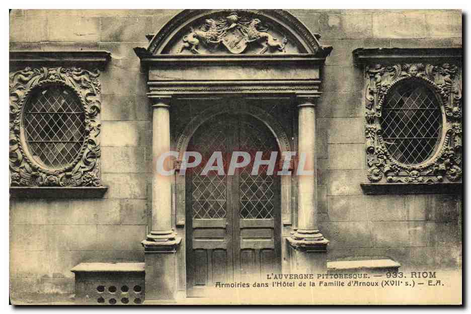 L'Auvergne pittoresque — Armoiries dans l'Hôtel de la Famille d'Arnoux (XVIIe s.) — E.A. — 933. Riom