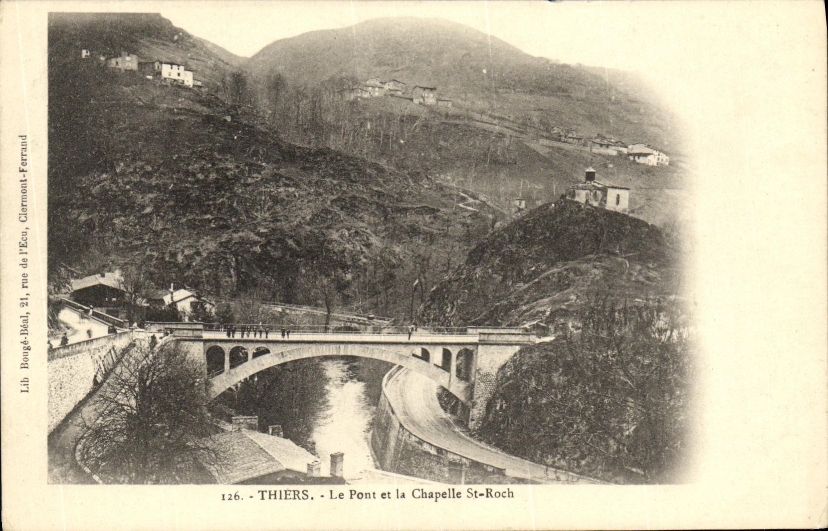 CPA Thiers Le Pont et la Chapelle St Roch