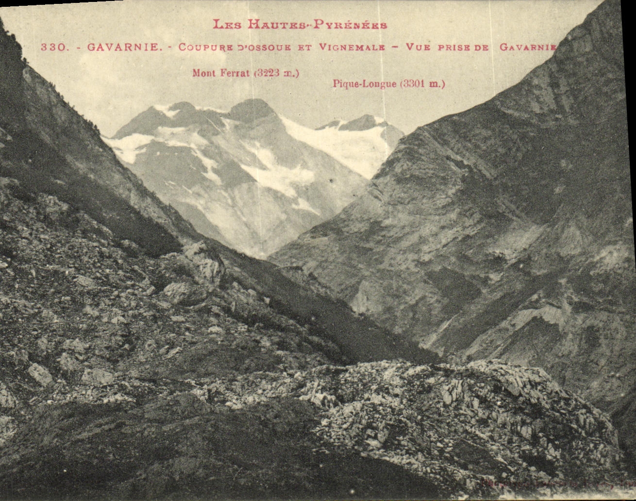 CPA Gavarnie Coupure d Ossouet de de Vignemale Vue prise de Gavarnie