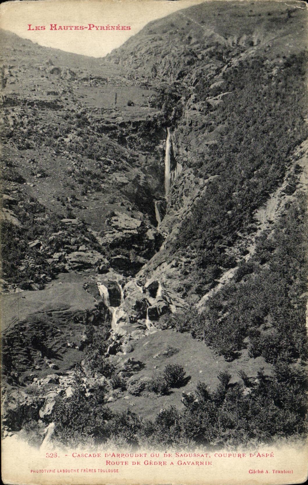 Cascade d'Arroudet ou de Saoussat, coupure d'Aspé — Les Hautes-Pyrénées — Phototypie Labouche Frères Toulouse, n° 523