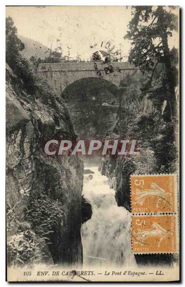 Env. de Cauterets — Le Pont d’Espagne — LL — n° 105