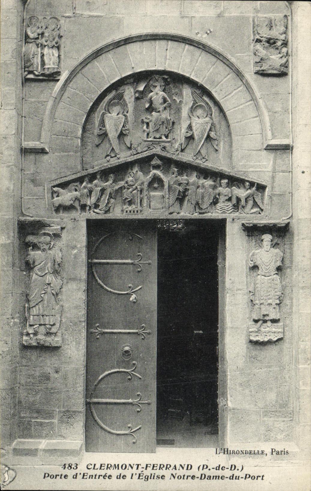 Clermont-Ferrand (P.-de-D.) — Porte d'Entrée de l'Église Notre-Dame-du-Port — L'Hirondelle, Paris, n°483