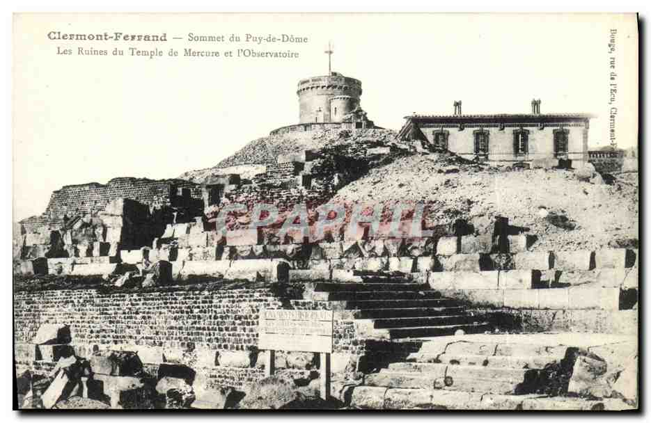 Clermont-Ferrand — Sommet du Puy-de-Dôme — Les Ruines du Temple de Mercure et l'Observatoire