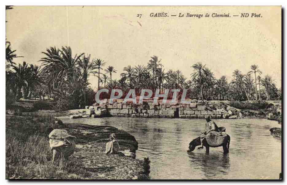 CPA Gabes Le Barrage de Chemini