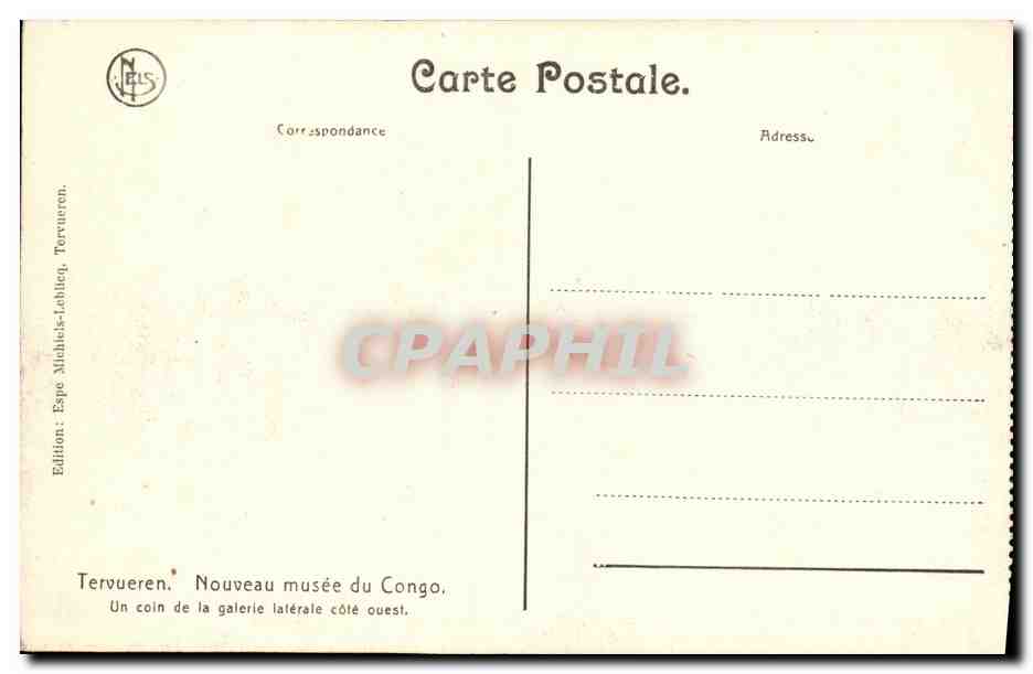 Nouveau musée du Congo — Galerie latérale côté ouest — Édition Espè Michiels-Lablieg, Tervueren — Rückseite