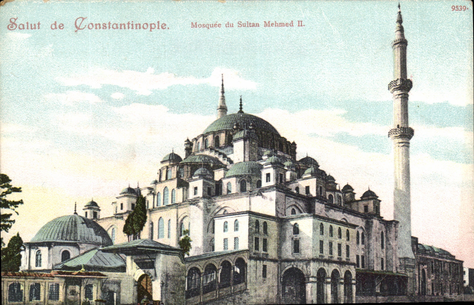 CPA Salut de Constantinople Mosquee du sultan Mehmed II