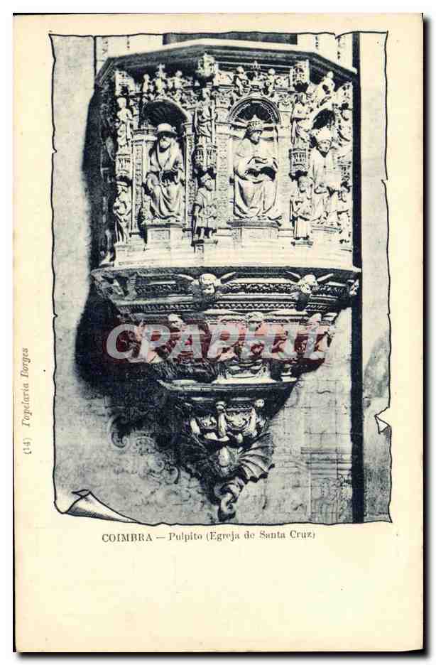 CPA Coimbra Pulpito Egreja de Santa Cruz