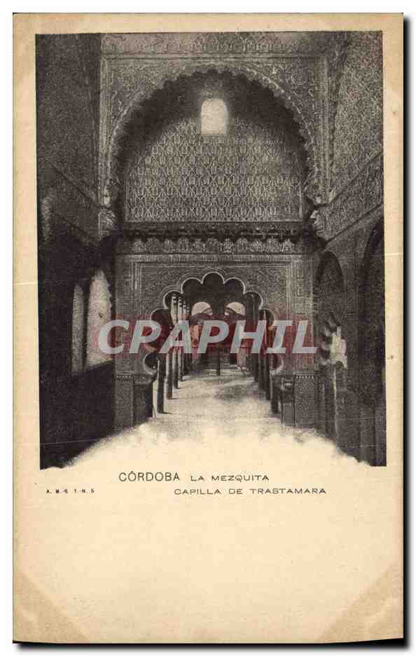 CPA Cordoba La Mezquita Capilla de Trastamara