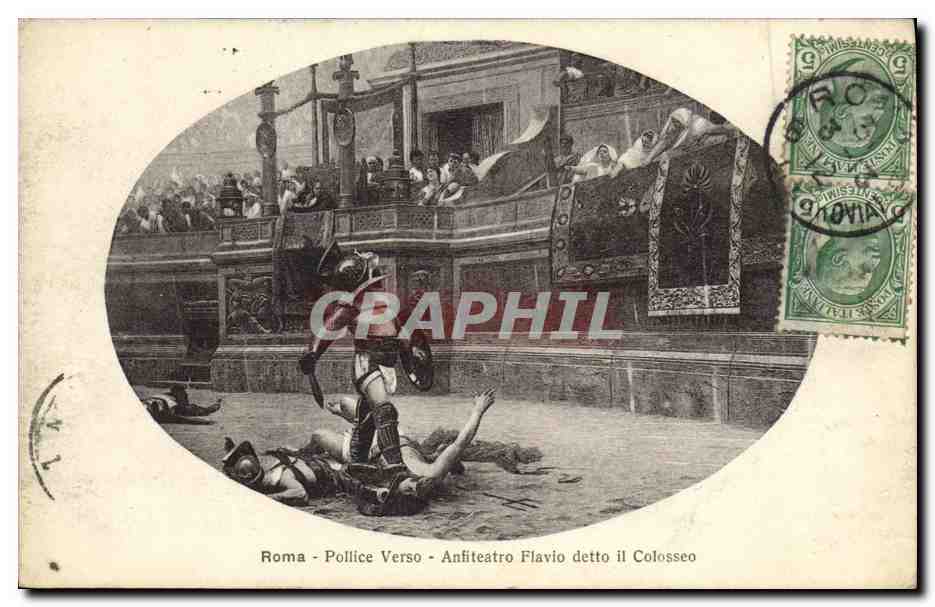 CPA Roma Pollice Verso Anfiteatro Flavio detto il Colosseo Gladiateur