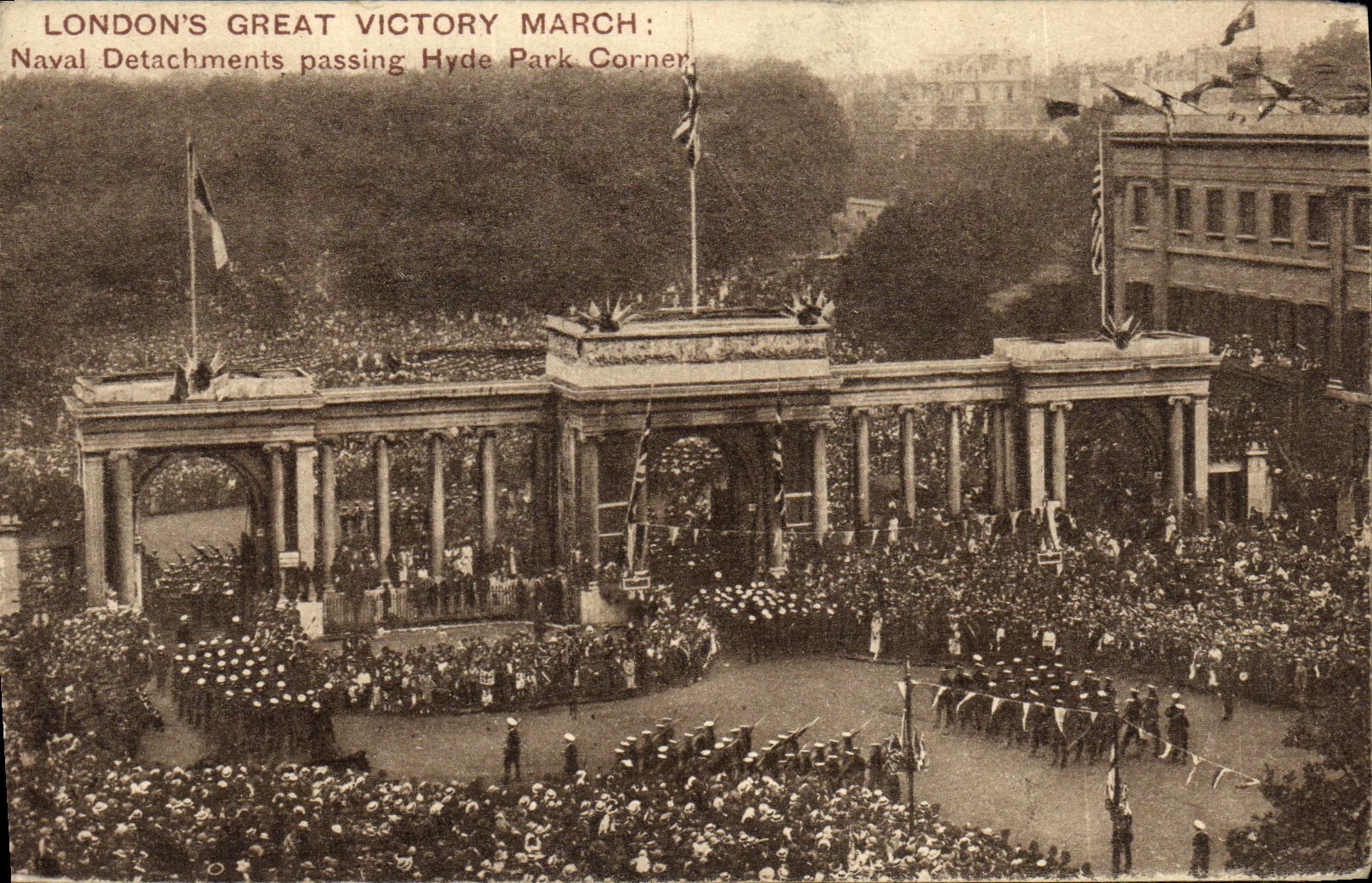 CPA London s Great Victory March Naval Detachments passing Hyde Park Corner