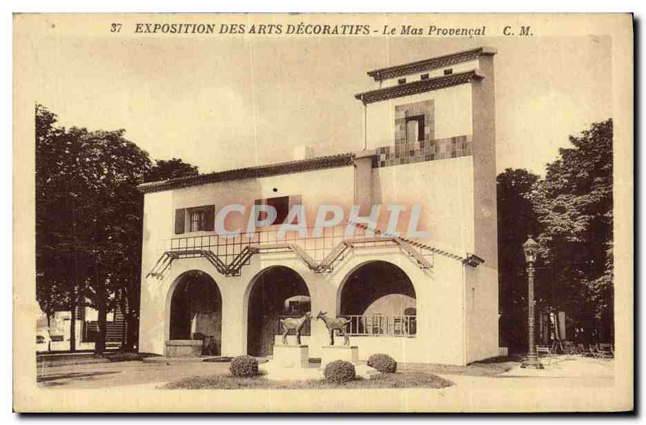 Ausstellung der Dekorativen Künste - Le Mas Provençal - C.M.