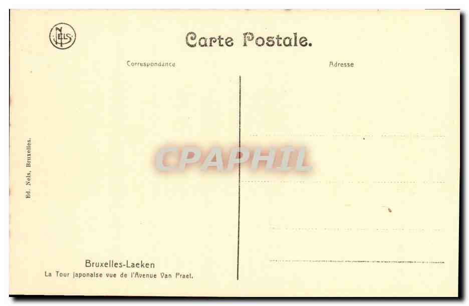 CPA Bruxelles Laeken La Tour Japonaise vue de l avenue Van Fraet — Verso