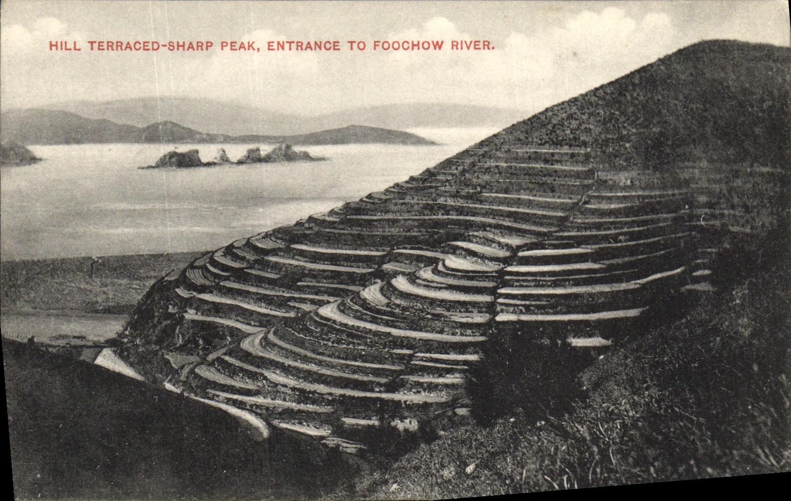 CPA Hill Terraced Sharp Peak Entrance To Foochow River Chine China 