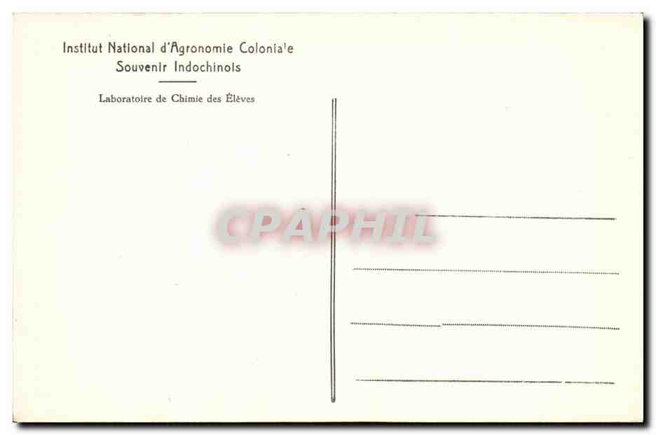 Laboratoire de Chimie — Institut National d'Agronomie Coloniale — Souvenir Indochinois — Rückseite