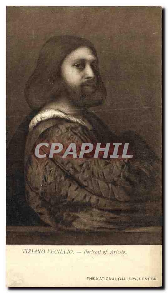 CPA Tiziano Vecillio Portrait of Ariosto National Gallery London 