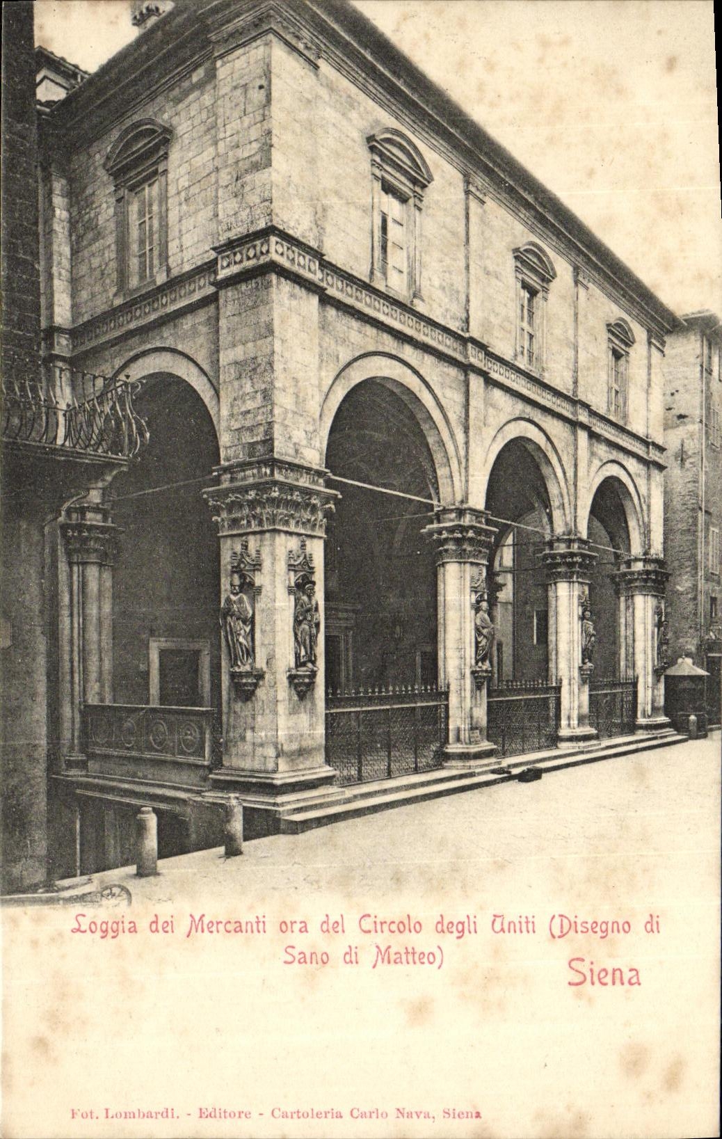 CPA Siena Loggia dei Mercanti ora del Circolo degli Uniti