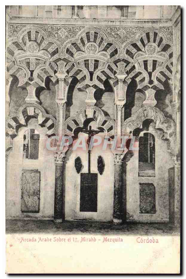 CPA Cordoba Arcada arabe sobre el Mirahb Mezquita