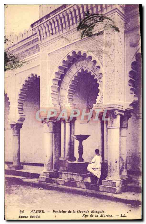 Algéro — Fontaine de la Grande Mosquée — Rue de la Marine — Édition Gaudel — n°24