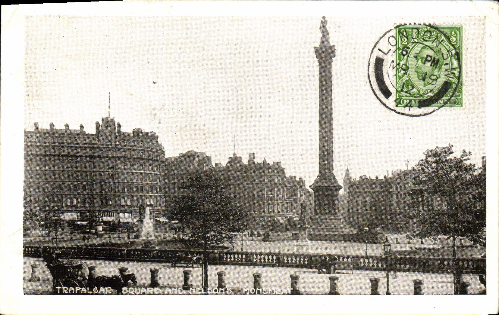 CPA Trapalgar Square And Nelsons London 