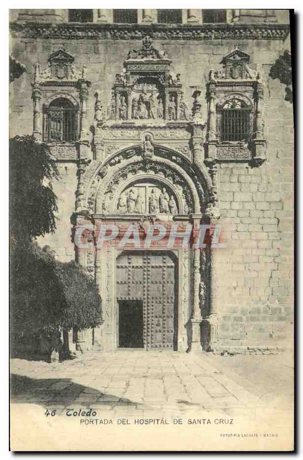 Portada del Hospital de Santa Cruz — Toledo — Fototipia Lachules, Madrid, n° 46